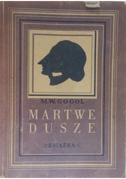 Martwe dusze, 1946 r.