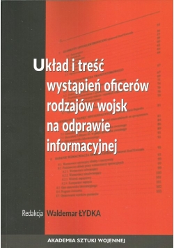 Układ i treść wystąpień oficerów rodzajów wojsk na odprawie informacyjnej