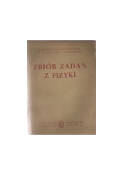 Zbiór zadań z fizyki