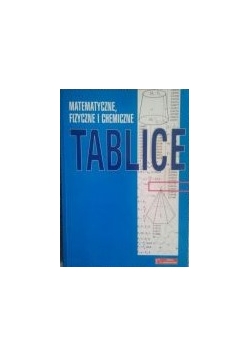 Matematyczne, fizyczne i chemiczne tablice