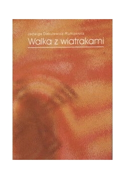 Walka z wiatrakami
