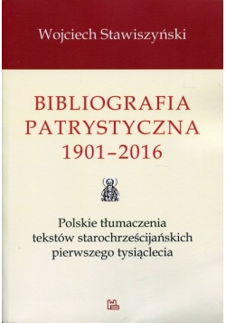 Bibliografia patrystyczna 1901-2016
