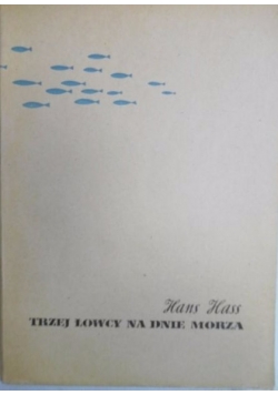 Trzej łowcy na dnie morza