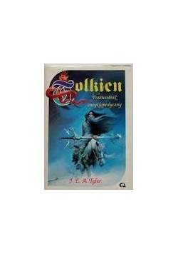 Tolkien. Przewodnik encyklopedyczny
