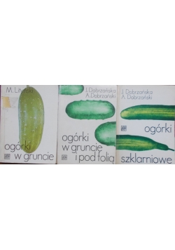 Ogórki w gruncie/Ogórki w gruncie i pod folią/Ogórki szklarniowe