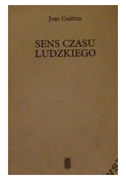 Sens Czasu Ludzkiego