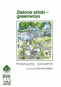Zielone szlaki - greenways