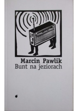 Bunt na jeziorach