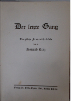 Der letzte Gang, 1933 r.