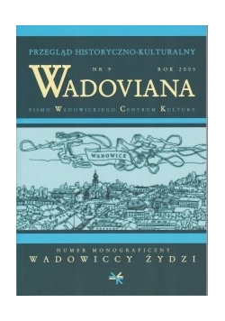 Wadoviana. Wadowiccy żydzi