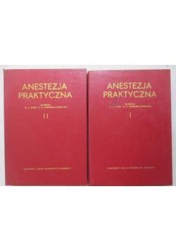 Anestezja praktyczna, Tom I-II