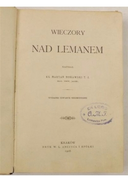 Wieczory nad Lemanem, 1906 r.