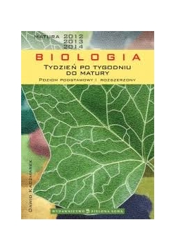 Biologia tydzień po tygodniu do matury