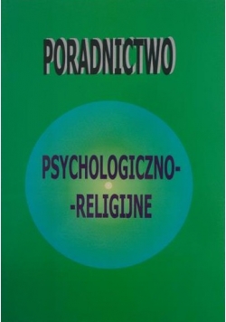 Poradnictwo psychologiczno- religijne