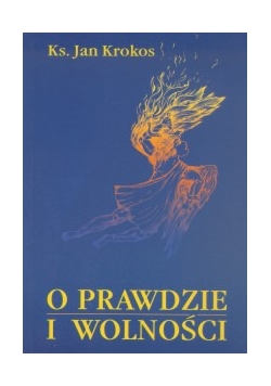 O prawdzie i wolności