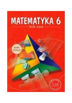 Matematyka z plusem 6 Zbiór zadań