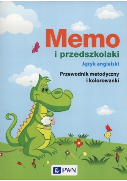 Memo i przedszkolaki Język angielski Materiały dla nauczyciela