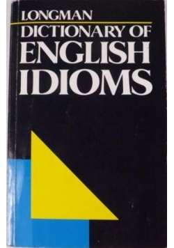 Longman Dictionary of English Idioms