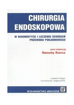 Chirurgia endoskopwa w diagnostyce i leczeniu, Nowa