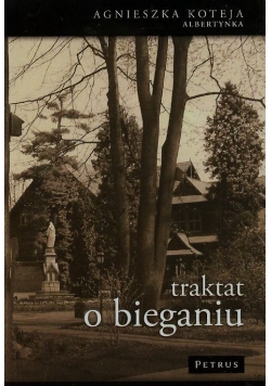 Traktat o bieganiu