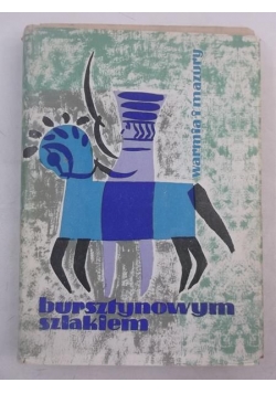 Bursztynowym szlakiem