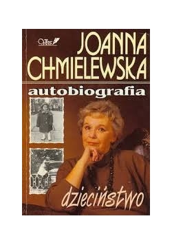 Autobiografia dzieciństwo, tom I