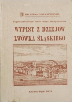 Wypisy z dziejów Lwówka Śląskiego
