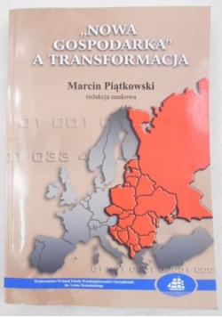 "Nowa gospodarka" a transformacja