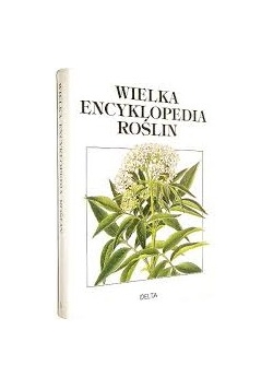 Wielka Encyklopedia Roślin