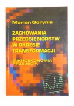 Zachowania przedsiębiorstw w okresie transformacjii