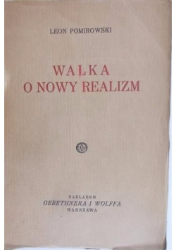 Pomirowski Leon - Walka o nowy realizm, 1933 r.