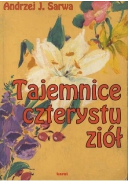 Tajemnice czterystu ziół