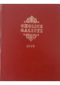 Okolice Galicyi,  reprint 1847 r.