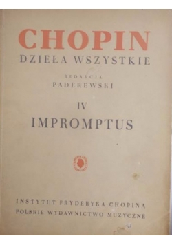 Chopin - Dzieła wszystkie  IV Impromptus,1949 r.