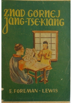 Znad górnej jang-tse-kiang, 1933 r.
