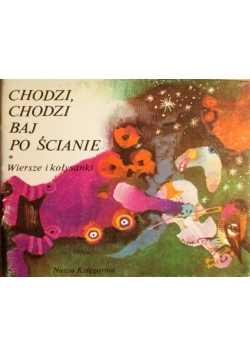 Chodzi , Chodzi baj po ścianie