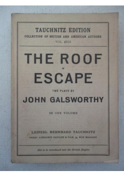 Galsworthy John - The Roof Escape, 1930 r.