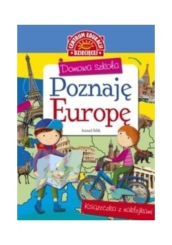 Domowa szkoła Poznaję Europę Książeczka z nalepkami