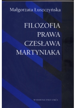 Filozofia prawa Czesława Martyniaka