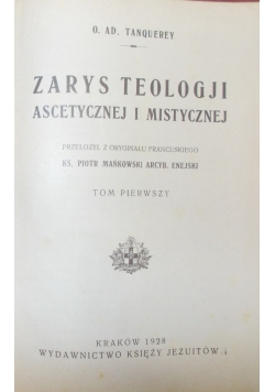 Zarys teologii ascetycznej i mistycznej, 1928r