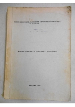 Wybrane zagadnienia z kinezyterapii szczegółowej