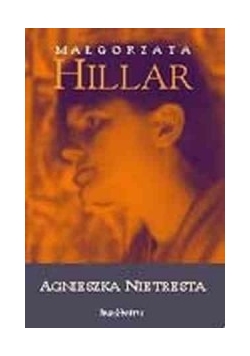 Agnieszka Hillar, Nowa