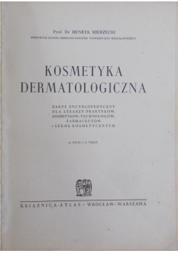 Kosmetyka dermatologiczna, 1950 r.