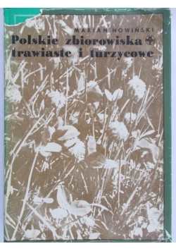 Polskie zbiorowiska trawiaste i turzycowe