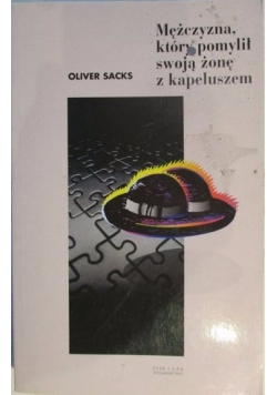 Mężczyzna który pomylił swoją żonę z kapeluszem