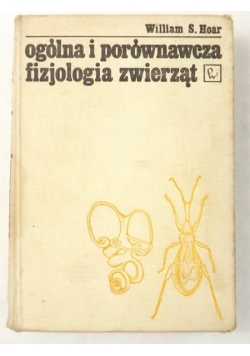 Ogólna i porównawcza fizjologia zwierząt