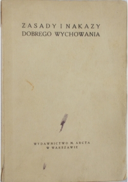 Zasady i nakazy dobrego wychowania, 1935 r.