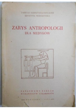 Zarys antropologii dla medyków