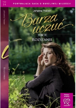Burza uczuć Tom 14 Rozstanie