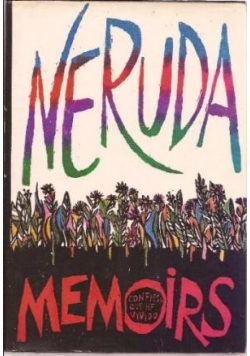 Neruda memoirs